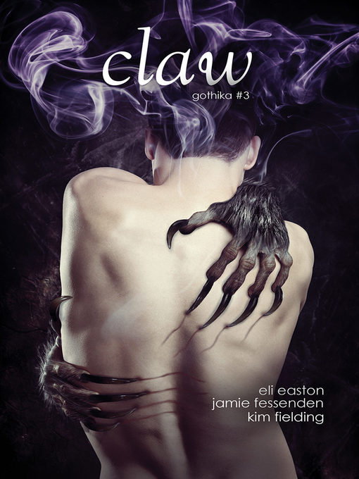 Title details for Claw by Eli Easton - Available